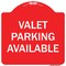 Signmission Valet Parking Available Heavy-Gauge Aluminum Architectural Sign, 18" x 18", RW-1818-9745 A-DES-RW-1818-9745 - alternate 1